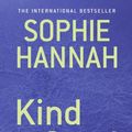 Cover Art for 9781410462985, Kind of Cruel by Sophie Hannah