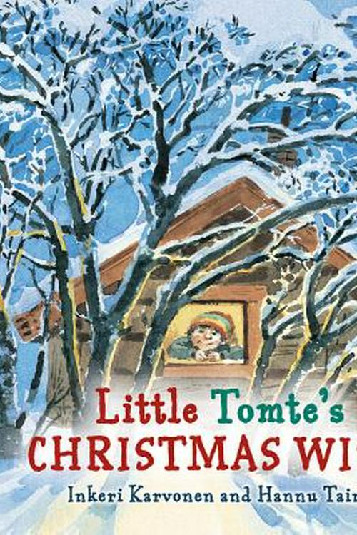 Cover Art for 9781782500162, Little Tomte's Christmas Wish by Inkeri Karvonen