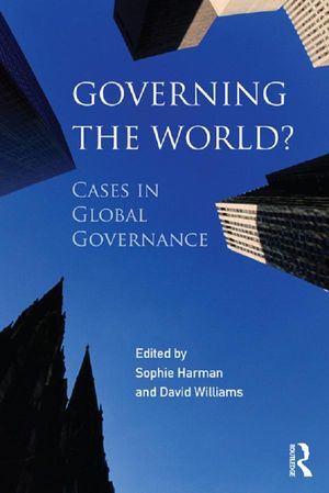 Cover Art for 9781135049621, Governing the World? by Sophie Harman, David Williams