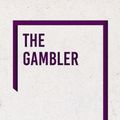 Cover Art for 9781528708227, The Gambler by Fyodor Dostoevsky
