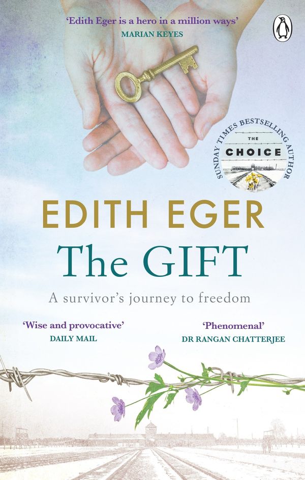 Cover Art for 9781846046285, The Gift: 12 Lessons to Save Your Life by Eger, Dr. Edith Eva