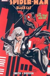 Cover Art for 9780785110798, Spider-Man Black Cat: Evil That Men Do by Hachette Australia
