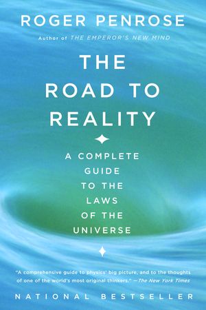 Cover Art for 9780679776314, The Road to Reality: A Complete Guide to the Laws of the Universe by Roger Penrose