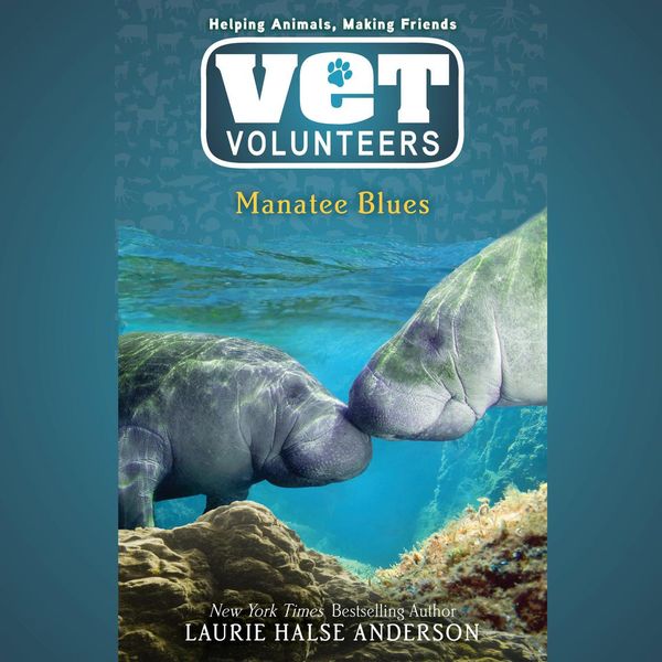Cover Art for 9780593170458, Manatee Blues #4 by Laurie Halse Anderson