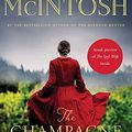 Cover Art for B0887QZMMS, The Champagne War by Fiona McIntosh