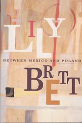Cover Art for 9780330363860, Between Mexico and Poland by Lily Brett