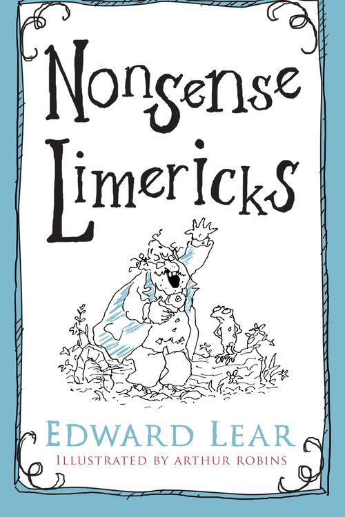 Cover Art for 9780571302260, Nonsense Limericks by Edward Lear, Illustrated By Arthur Robins