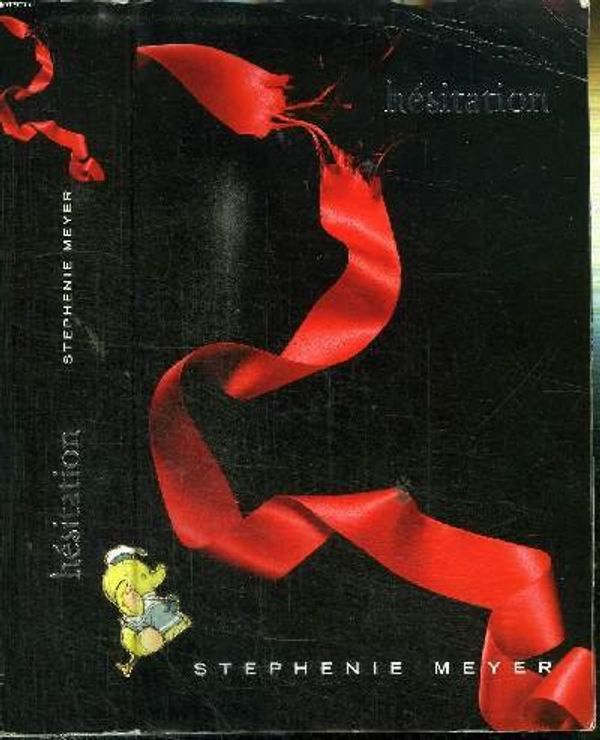 Cover Art for 9782298013603, Hesitation (French Edition) by Stephenie Meyer