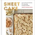 Cover Art for 9780593136102, Sheet Cake: Easy One-Pan Recipes for Every Day and Every Occasion by Abigail Johnson Dodge