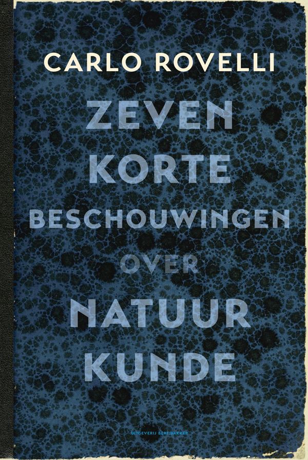 Cover Art for 9789035143838, Zeven korte beschouwingen over natuurkunde by Carlo Rovelli, Patty Krone, Yond Boeke