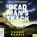 Cover Art for 9781460783658, Deadman’s Track by Sarah Barrie