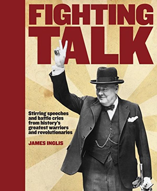 Cover Art for 9781741961348, Fighting Talk by James Inglis
