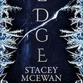 Cover Art for B09MRM9CL5, Ledge: The Glacian Trilogy, Book I by Stacey McEwan