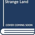 Cover Art for 9780450044328, Stranger in a Strange Land Heinlein, Robert A. by Robert A. Heinlein