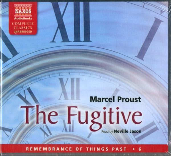 Cover Art for 9781843796145, The Fugitive: 6 by Marcel Proust