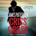 Cover Art for 9781549120824, Criss Cross by James Patterson