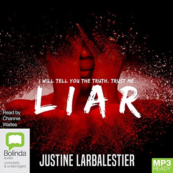 Cover Art for 9781038615329, Liar by Justine Larbalestier