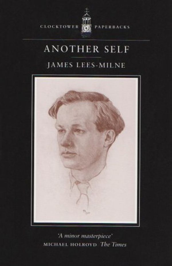 Cover Art for 9780859552813, Another Self by James Lees-Milne