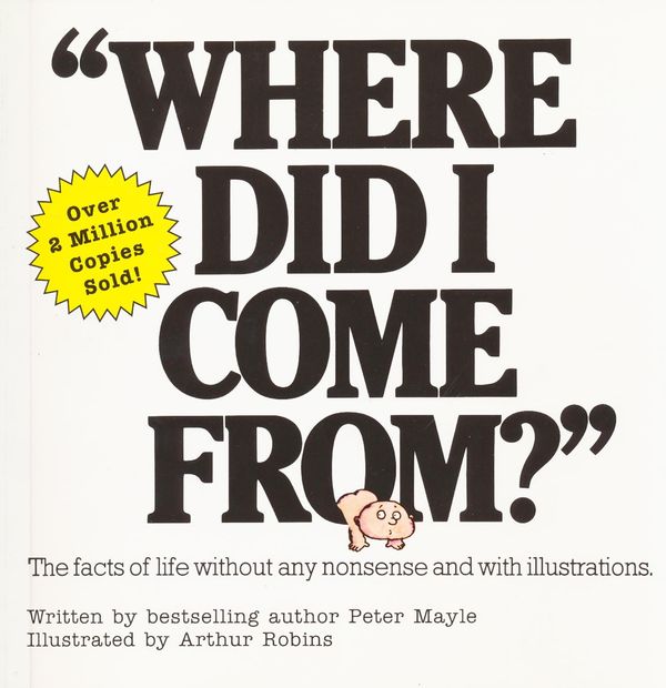 Cover Art for 9780818407963, Where Did I Come from? by Peter Mayle