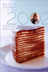 Cover Art for 9780848724498, Martha Stewart Living 2002 Annual Recipes by Martha Stewart