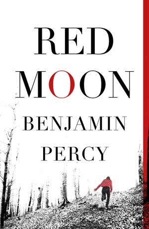 Cover Art for 9781444725025, Red Moon by Benjamin Percy