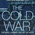 Cover Art for B00666VA9M, The Cold War by John Lewis Gaddis