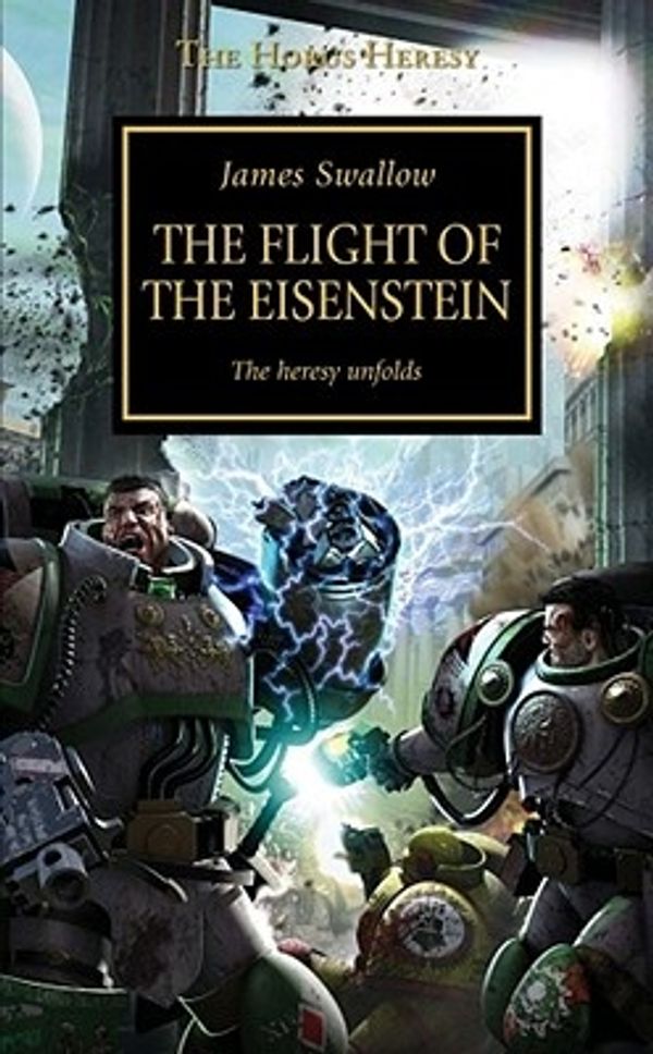 Cover Art for 9781844164592, The Flight of the Eisenstein by James Swallow