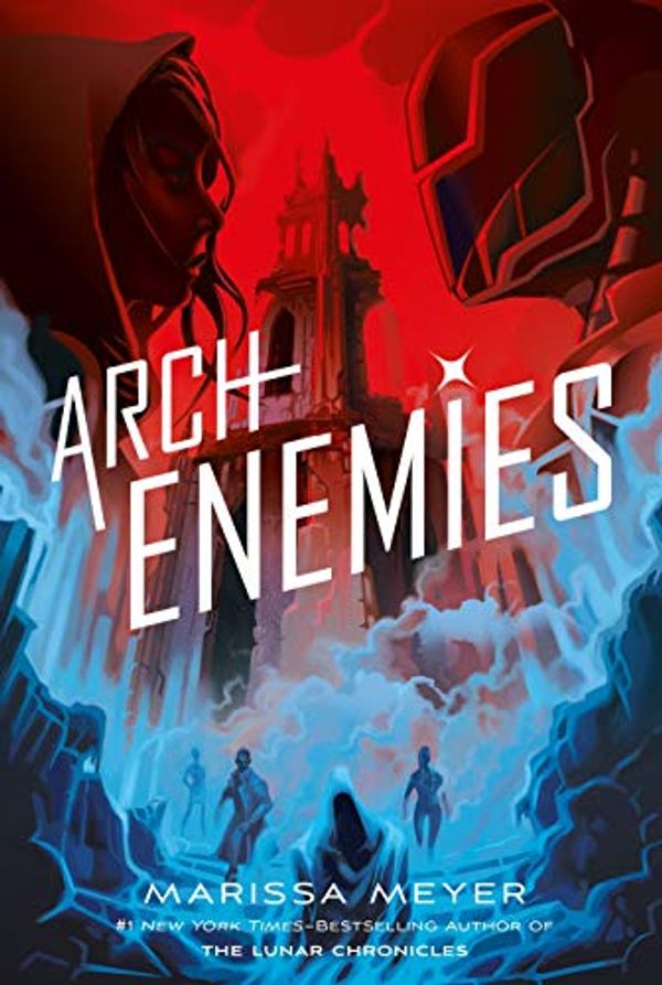 Cover Art for B07KBY4FNW, Archenemies: Renegades Book 2 by Marissa Meyer