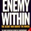 Cover Art for 9780330344081, The Enemy within by Seumas Milne