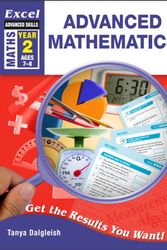 Cover Art for 9781741256550, Excel Advanced Skills Workbooks: Advanced Mathematics Year 2 by Tanya Dalgleish