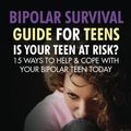 Cover Art for 9781628841350, Bipolar Teen by Heather Rose