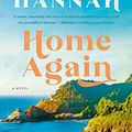 Cover Art for B000FCKLWU, Home Again: A Novel by Kristin Hannah