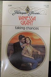 Cover Art for 9780373112890, Taking Chances (Harlequin Presents) by Vanessa Grant