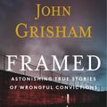 Cover Art for 9780385550444, Framed by Grisham, John, McCloskey, Jim