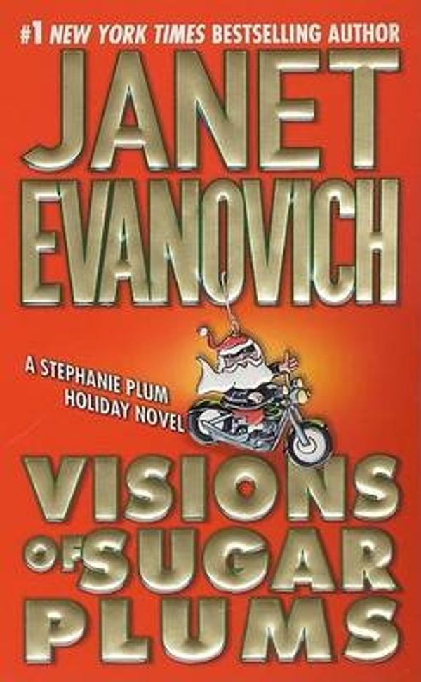 Cover Art for 9780312986346, Visions of Sugar Plums by Janet Evanovich