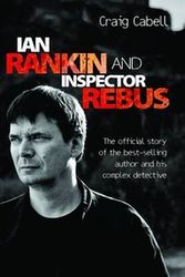 Cover Art for 9781844548668, Ian Rankin and Inspector Rebus by Craig Cabell