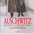 Cover Art for 9788484326069, Auschwitz by Laurence Rees
