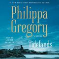 Cover Art for B07NDKVX8K, Tidelands (The Fairmile Series Book 1) by Philippa Gregory