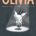 Cover Art for 9780689829543, Olivia Saves the Circus by Ian Falconer
