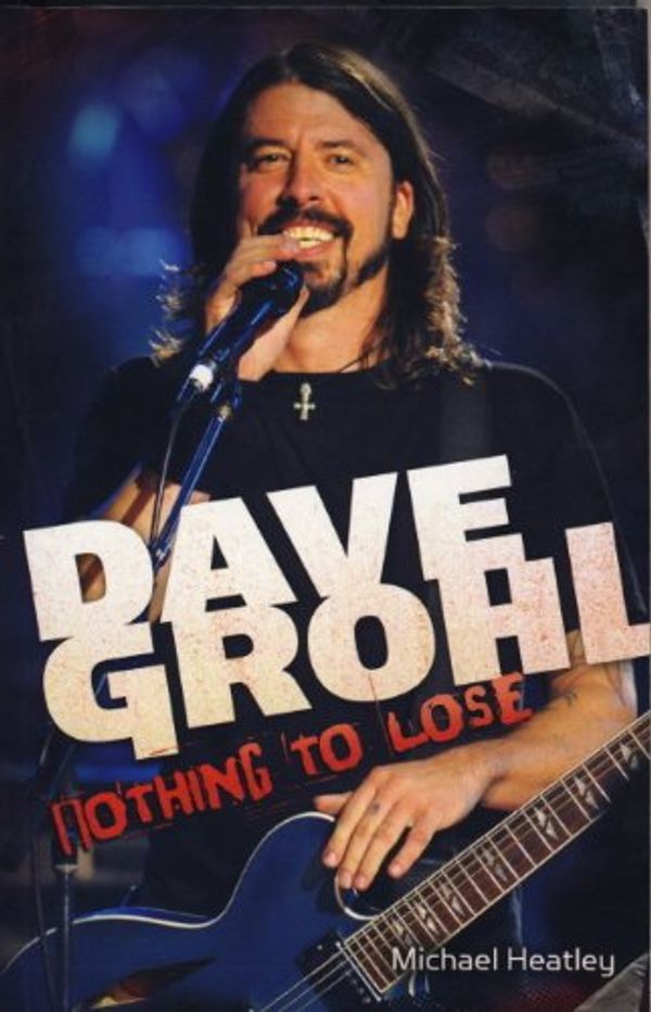 Cover Art for 9780857681621, Dave Grohl by Michael Heatley
