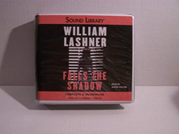 Cover Art for 9780792736554, Falls the Shadow by William Lashner