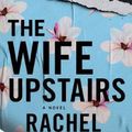 Cover Art for 9781432885236, The Wife Upstairs by Rachel Hawkins