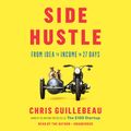 Cover Art for 9780525498872, Side Hustle by Chris Guillebeau