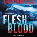 Cover Art for 9781467687348, Flesh and Blood: A Scarpetta Novel by Patricia Cornwell