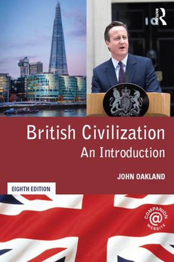 Cover Art for 9781317351672, British Civilization by John Oakland
