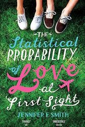 Cover Art for 8601300467627, The Statistical Probability of Love at First Sight by Jennifer E. Smith
