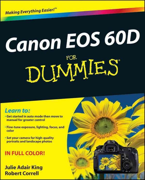 Cover Art for 9781118004890, Canon EOS 60D For Dummies by Julie Adair King, Robert Correll