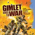 Cover Art for 9781742373485, Gimlet Goes To War by Captain W.E. Johns