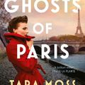 Cover Art for 9780732290689, The Ghosts of Paris by Tara Moss