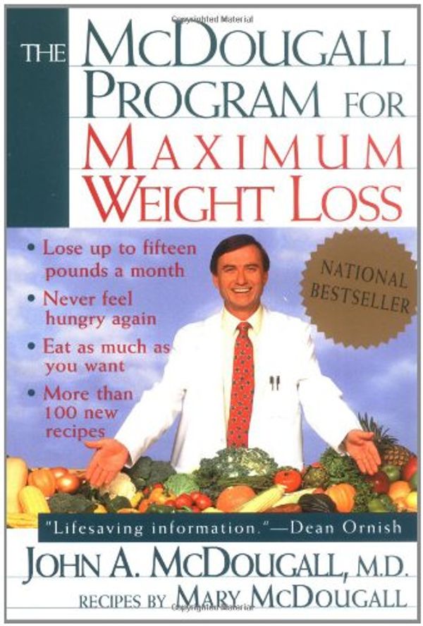 Cover Art for 9780525936787, The Mcdougall Program for Maximum Weight Loss by John A. McDougall, Mary A. McDougall